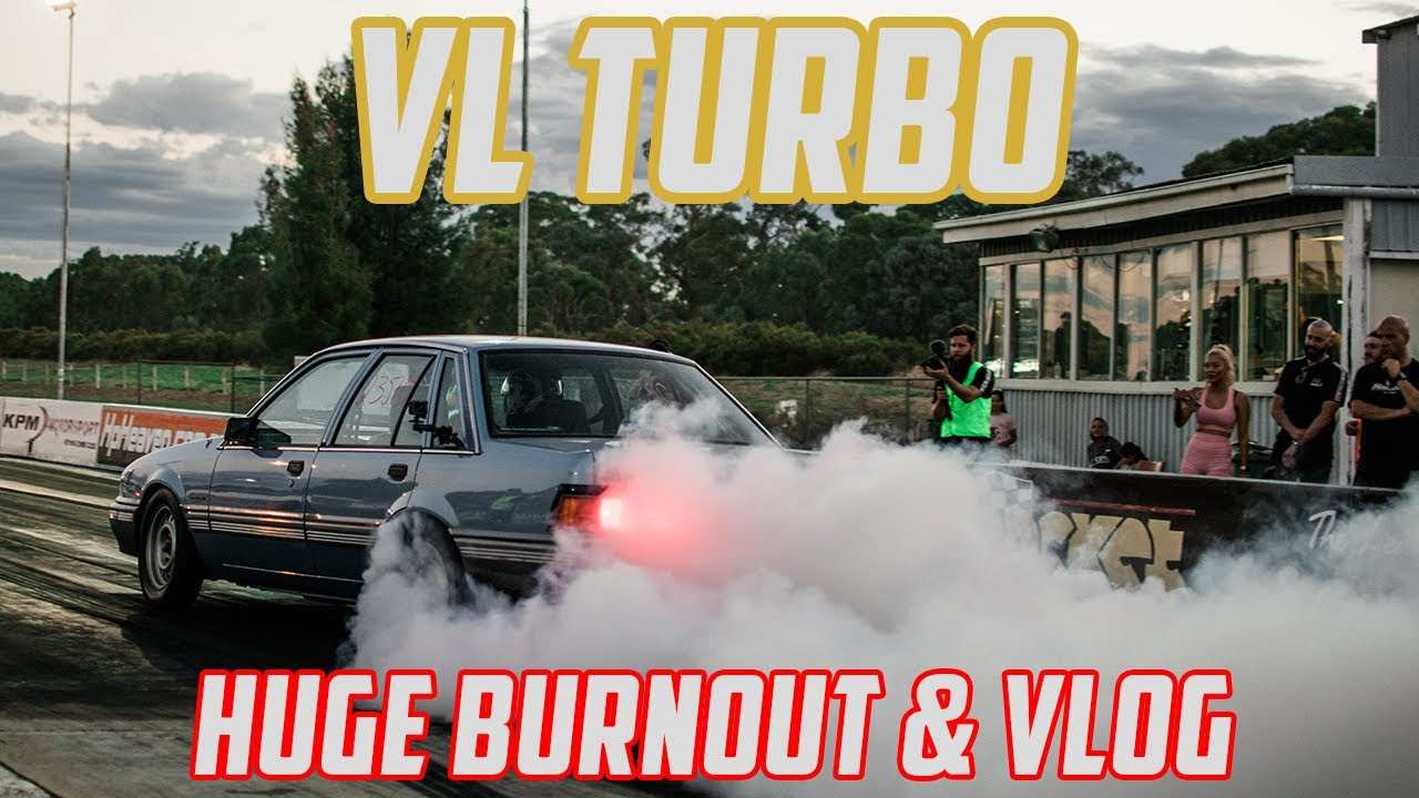HUGE BURNOUTS - VL Turbo